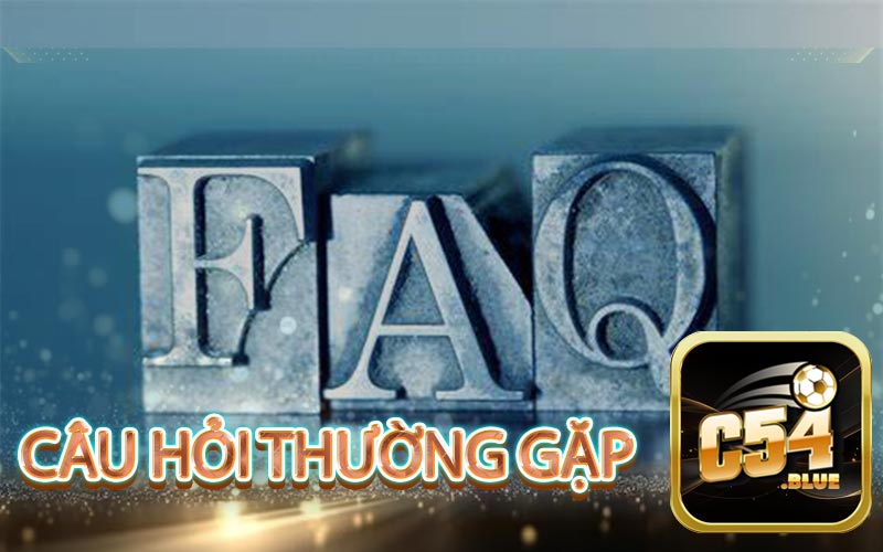 Câu hỏi thường gặp